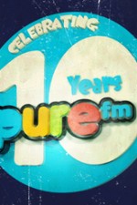 Pure FM 10 ans Une Pure FM 10 ans Une